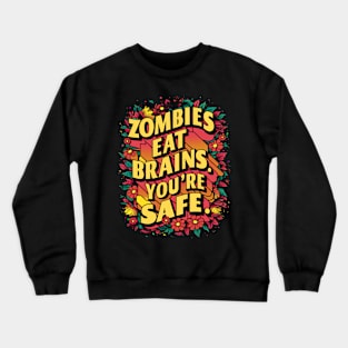 Undead Irony Crewneck Sweatshirt